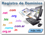 Registre con nosotros Dominios Nacionales (.com.ar, .org.ar, etc.) e Internacionales (.com, .org, .net, .info, .tv, .us, .name, etc.)