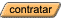 Click aqu� para contratar ahora!!!