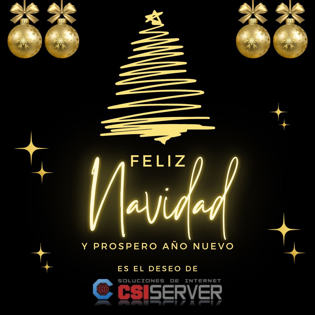 Felices fiestas les desea CSIserver.com